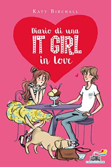 Diario di una IT GIRL in love